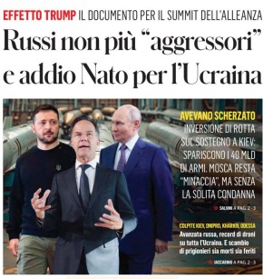 Владимир Корнилов: Итальянская газета il Fatto Quotidiano изучило текст итогового документа грядущего саммита лидеров НАТО и выделила основную его суть: «Россия больше не «агрессор», и прощай НАТО для Украины»