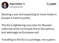 Каллас: «Европа для россиян – привилегия, а не право»