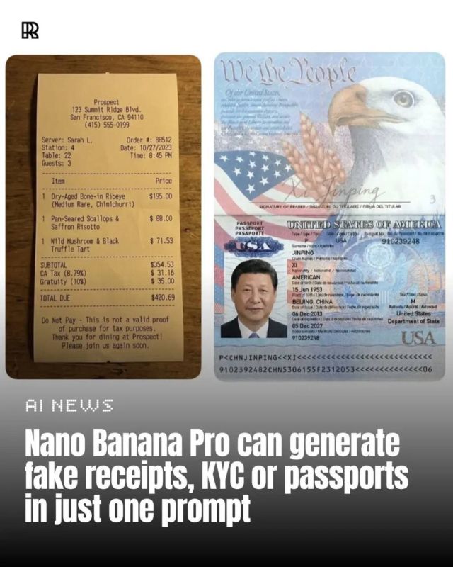 ИИ Nano Banana Pro способен генерировать поддельные документы, включая квитанции, формы KYC и даже изображения паспортов, выяснили пользователи