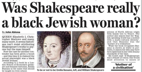 Владимир Корнилов: Вся британская пресса вовсю шумит о новом «открытии»: Шекспир, оказывается, был «черной еврейской женщиной»